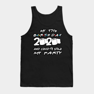 47th Birthday Quarantine Tank Top